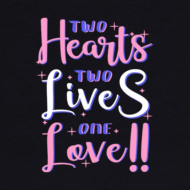 Two hearts two lives one love - valentines day by Frispa